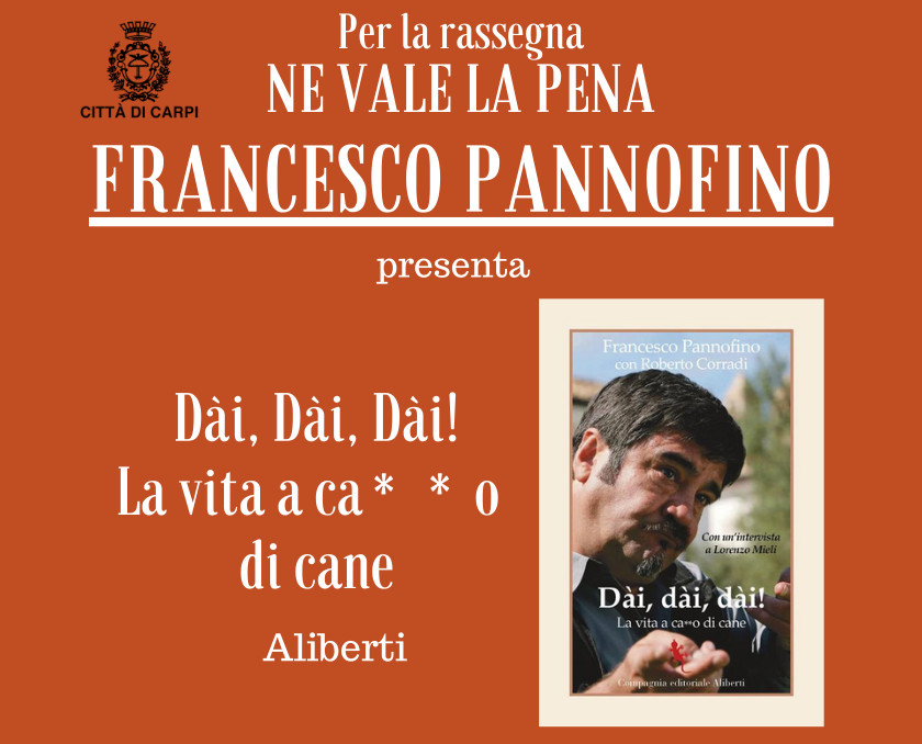 Ne vale la pena - incontro con Francesco Pannofino - domenica 4 Dicembre ore 11 Auditorium Biblioteca Loria