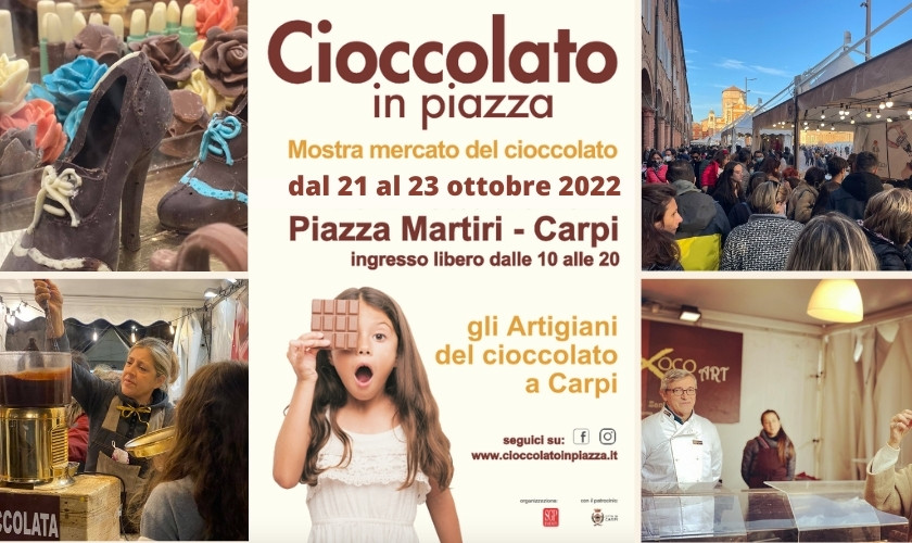 Cioccolato in piazza - dal 20 al 23 ottobre 2022 - rialzato di Piazza martiri - Carpi