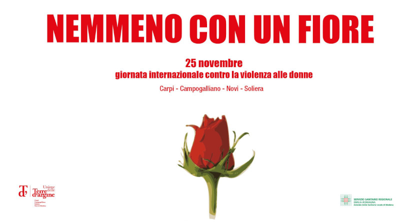 Nemmeno con un fiore 2023 - Da giovedì 16 novembre a domenica 3 dicembre iniziative in occasione della Giornata Internazionale contro la violenza alle donne