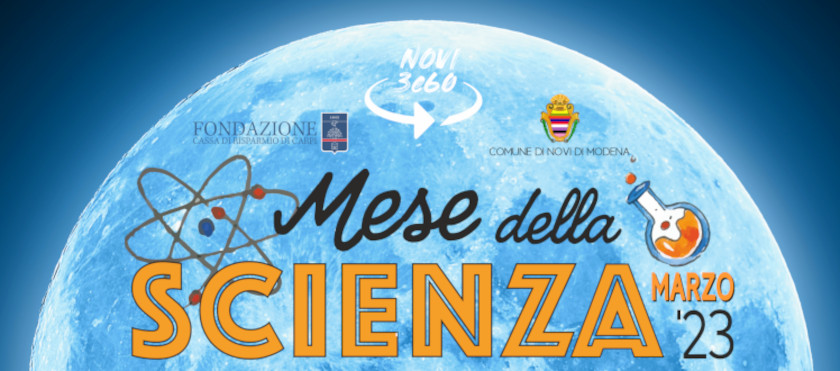 Mese della Scienza - Marzo 2023 - Novi di Modena
